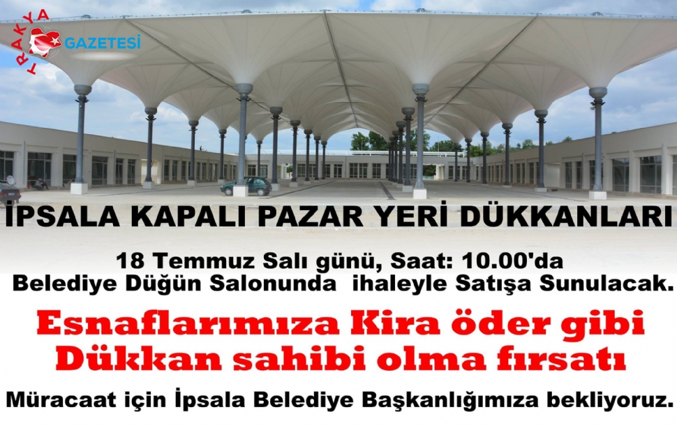 T.C.	 EDİRNE İLİ  İPSALA BELEDİYE BAŞKANLIĞI İLAN