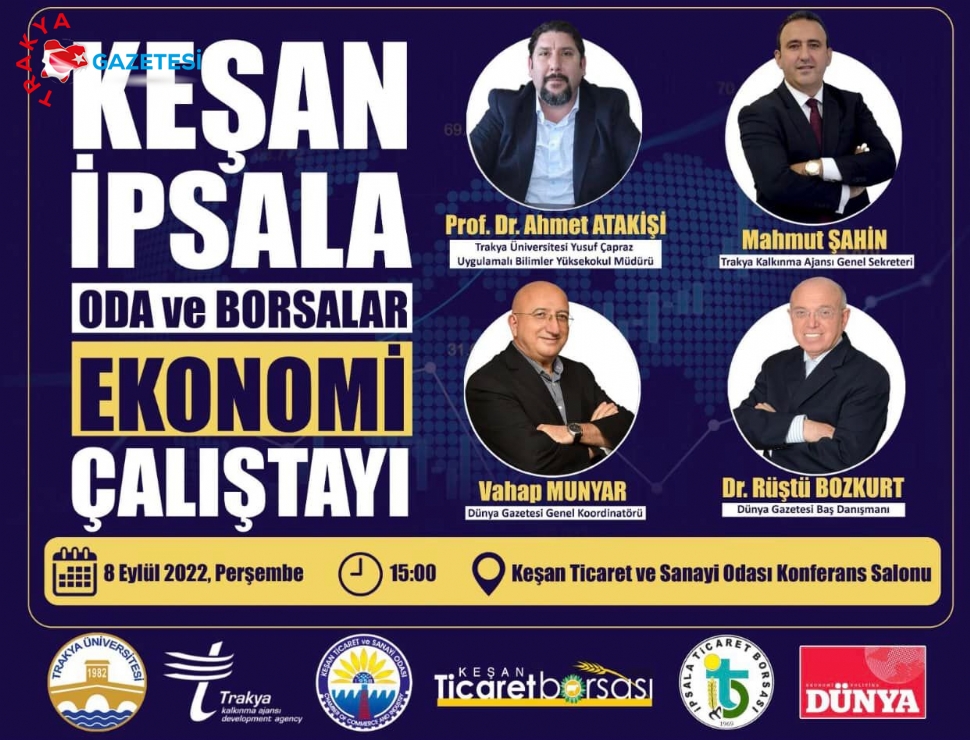 ‘Keşan İpsala Oda Ve Borsalar Ekonomi Çalıştayı’ Düzenlenecek