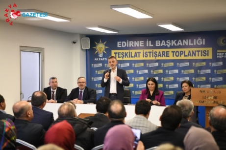 Kandemir,”Edirne bu AK Belediyecilikle tanışacak”