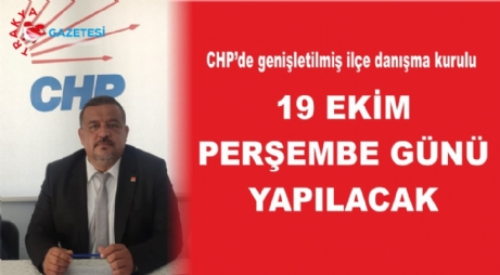 CHP’nin Genişletilmiş Danışma Kurulu Toplantısı Yarın Yapılacak.