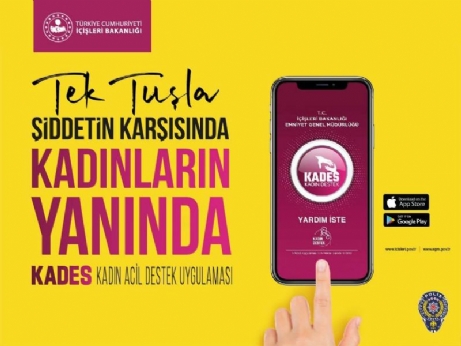 KADES, Tek Tuşla Şiddetin Karşısında!